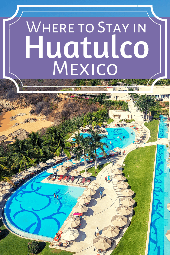 Top 3 All Inclusive Resorts in Huatulco, Mexico Reviewed & Compared