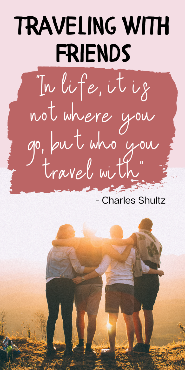 14 Important Considerations Before You Travel With Friends